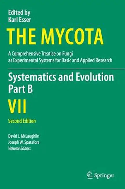 Systematics and Evolution: Part B by David J. McLaughlin