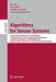 Algorithms for Sensor Systems: 10th International Symposium on Algorithms and Experiments for Sensor Systems, Wireless Networks and Distributed Robot by Jie Gao