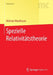Spezielle Relativitätstheorie by Nicholas Woodhouse, Jürgen Kremer