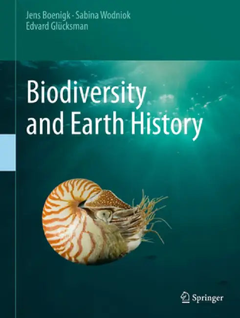 Biodiversity and Earth History by Jens Boenigk