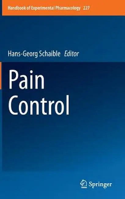 Pain Control by Hans-Georg Schaible