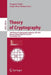 Theory of Cryptography: 12th International Conference, Tcc 2015, Warsaw, Poland, March 23-25, 2015, Proceedings, Part I by Yevgeniy Dodis