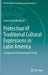 Protection of Traditional Cultural Expressions in Latin America: A Legal and Anthropological Study by Anna Friederike Busch