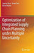 Optimization of Integrated Supply Chain Planning Under Multiple Uncertainty by Juping Shao
