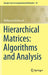 Hierarchical Matrices: Algorithms and Analysis by Wolfgang Hackbusch