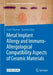 Metal Implant Allergy and Immuno-Allergological Compatibility Aspects of Ceramic Materials by Peter Thomas