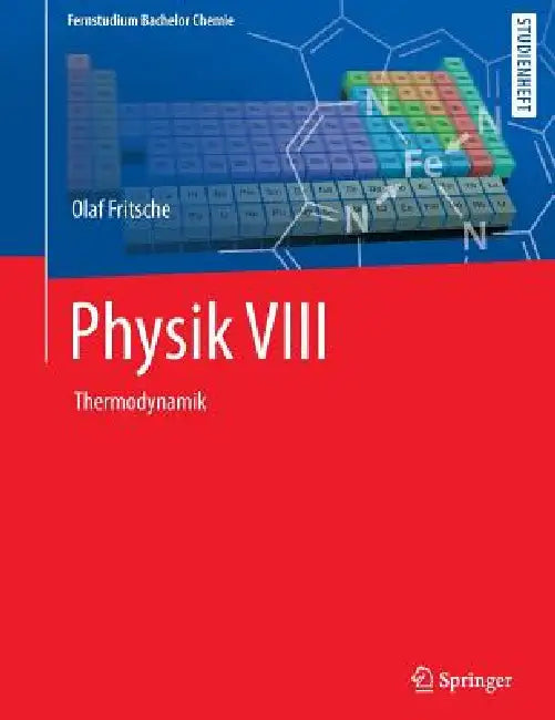 Physik: Thermodynamik by Olaf Fritsche