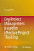 Key Project Management Based on Effective Project Thinking by Ronggui Ding