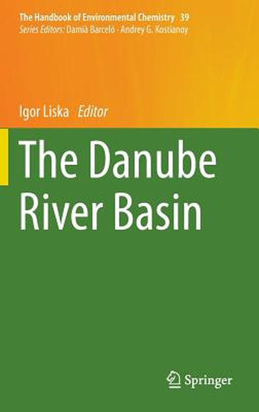 The Danube River Basin by Igor Liska