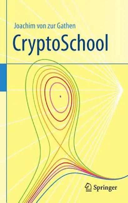 Cryptoschool by Joachim Von Zur Gathen