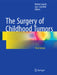 The Surgery of Childhood Tumors by Robert Carachi