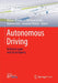 Autonomous Driving: Technical, Legal and Social Aspects by J. Christian Gerdes, Barbara Lenz, Hermann Winner