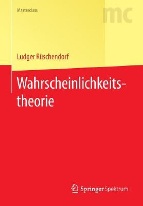Wahrscheinlichkeitstheorie by Ludger Rüschendorf