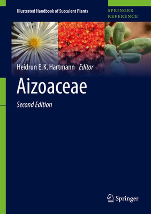 Aizoaceae by Heidrun E. K. Hartmann