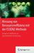 Messung Von Ressourceneffizienz Mit Der Essenz-Methode: Integrierte Methode Zur Ganzheitlichen Bewertung by Vanessa Bach, Markus Berger, Martin Henßler