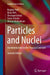 Particles and Nuclei An Introduction to the Physical Concepts by Povh