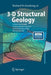 3-D Structural Geology: A Practical Guide to Quantitative Surface and Subsurface Map Interpretation by Richard H. Groshong