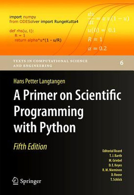 A Primer on Scientific Programming with Python by Hans Petter Langtangen