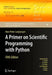 A Primer on Scientific Programming with Python by Hans Petter Langtangen
