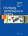 Emerging Technologies in Surgery by Richard M. Satava