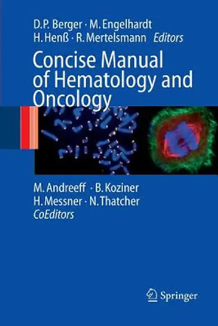 Concise Manual of Hematology and Oncology by Michael Andreeff
