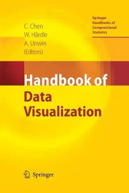 Handbook of Data Visualization by Chun-Houh Chen
