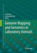 Genome Mapping and Genomics in Laboratory Animals by Paul Denny