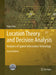 Location Theory and Decision Analysis: Analytics of Spatial Information Technology by Yupo Chan
