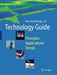 Technology Guide: Principles, Applications, Trends by Hans-Jörg Bullinger
