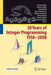 50 Years of Integer Programming 1958-2008: From the Early Years to the State-Of-The-Art by Michael Jünger