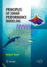 Principles of Sonar Performance Modelling by Michael Ainslie
