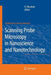 Scanning Probe Microscopy in Nanoscience and Nanotechnology by Bharat Bhushan