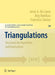 Triangulations: Structures for Algorithms and Applications by Jesus de Loera