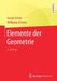 Elemente Der Geometrie by Harald Scheid, Wolfgang Schwarz