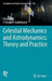 Celestial Mechanics and Astrodynamics: Theory and Practice by Pini Gurfil