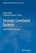 Strongly Correlated Systems: Experimental Techniques by Adolfo Avella