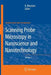 Scanning Probe Microscopy in Nanoscience and Nanotechnology 2 by Bharat Bhushan