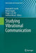 Studying Vibrational Communication by Reginald B. Cocroft