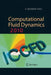 Computational Fluid Dynamics 2010 by Alexander Kuzmin
