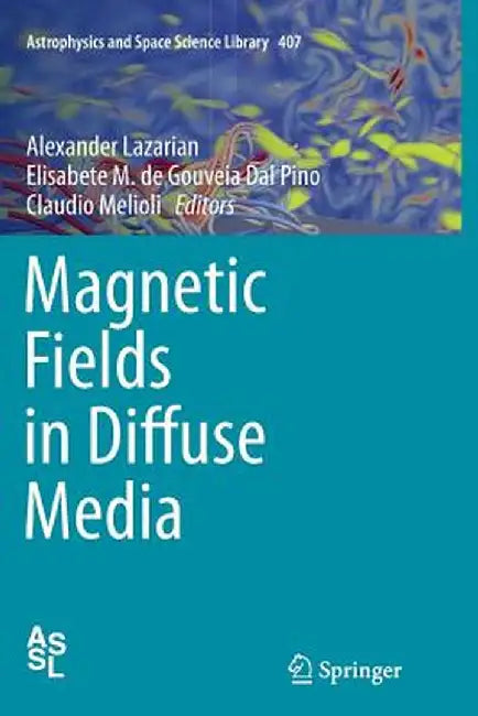 Magnetic Fields in Diffuse Media by Alexander Lazarian