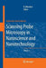 Scanning Probe Microscopy in Nanoscience and Nanotechnology 3 by Bharat Bhushan