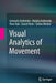 Visual Analytics of Movement by Gennady Andrienko