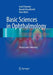 Basic Sciences in Ophthalmology: Physics and Chemistry by Josef Flammer