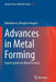 Advances in Metal Forming: Expert System for Metal Forming by Rahulkumar Shivajirao Hingole