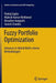 Fuzzy Portfolio Optimization: Advances in Hybrid Multi-Criteria Methodologies by Pankaj Gupta