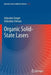 Organic Solid-State Lasers by Sébastien Forget