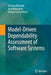 Model-Driven Dependability Assessment of Software Systems by Simona Bernardi