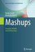Mashups: Concepts, Models and Architectures by Florian Daniel