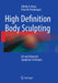 High Definition Body Sculpting: Art and Advanced Lipoplasty Techniques by Alfredo E. Hoyos