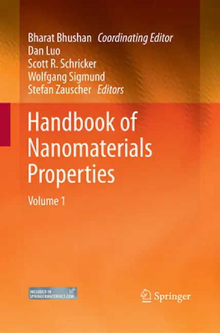 Handbook of Nanomaterials Properties by Bharat Bhushan